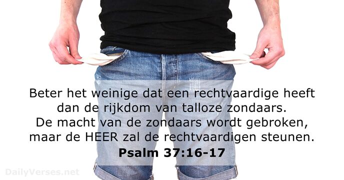 psalmen 37:16-17