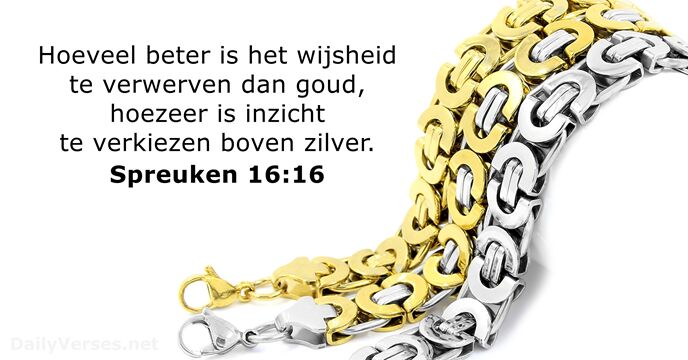 Spreuken 16:16