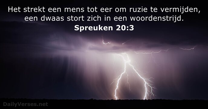 Spreuken 20:3