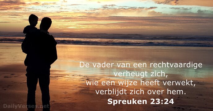 Spreuken 23:24