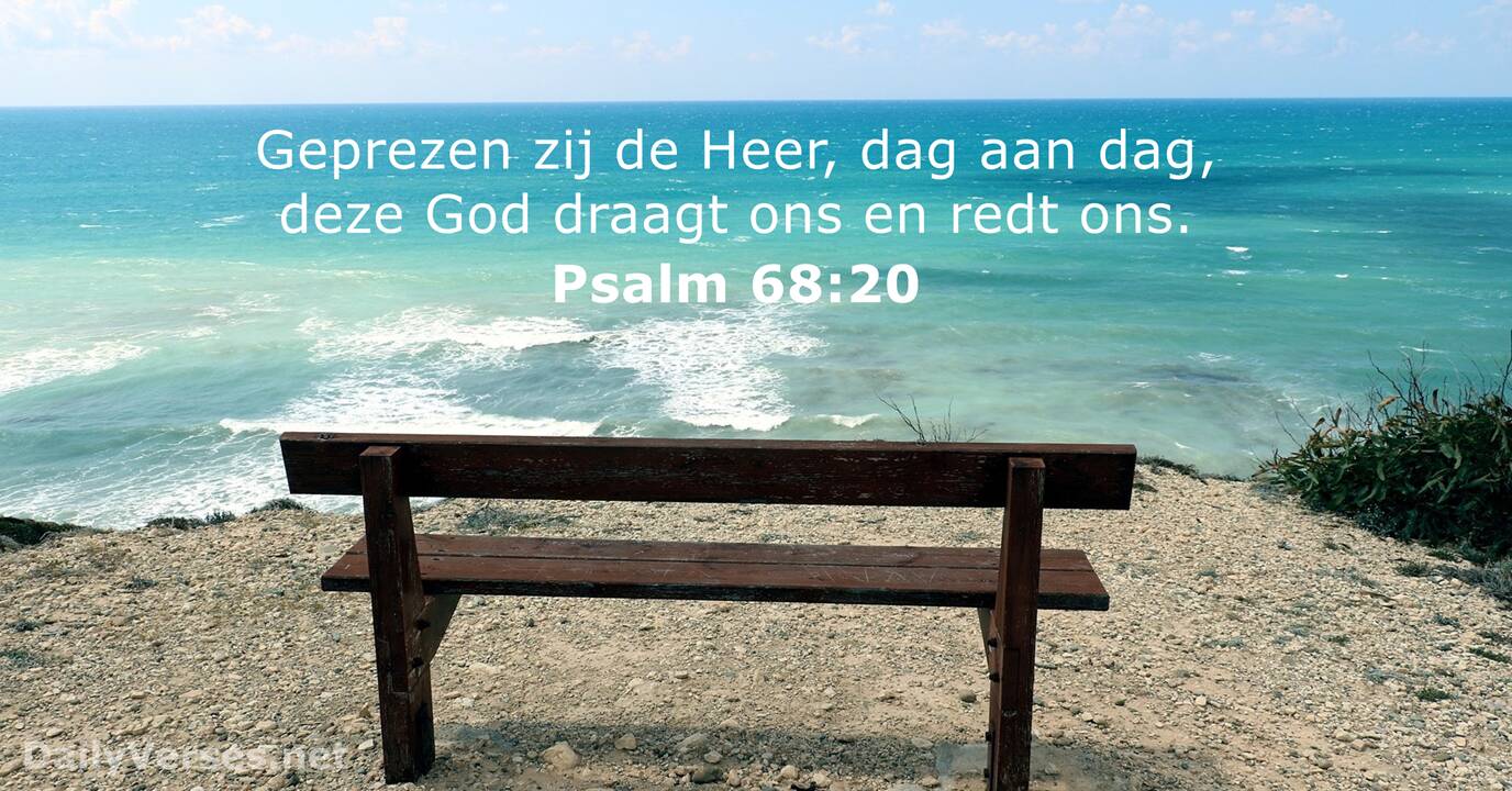 Psalm 68:20 - BGT - Bijbeltekst van de dag - DailyVerses.net