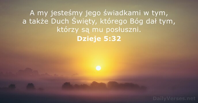 Dzieje 5:32