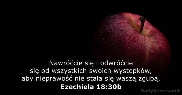 Ezechiela 18:30b