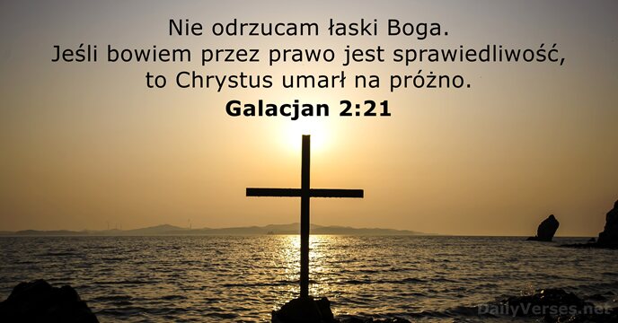 Galacjan 2:21