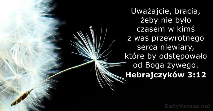 Hebrajczyków 3:12