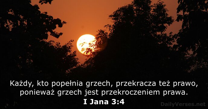 I Jana 3:4