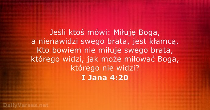 I Jana 4:20