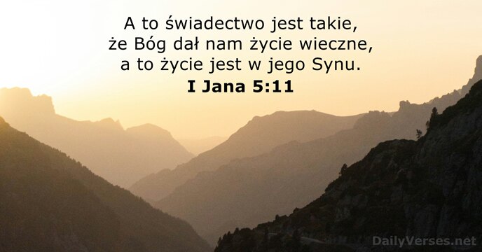 I Jana 5:11