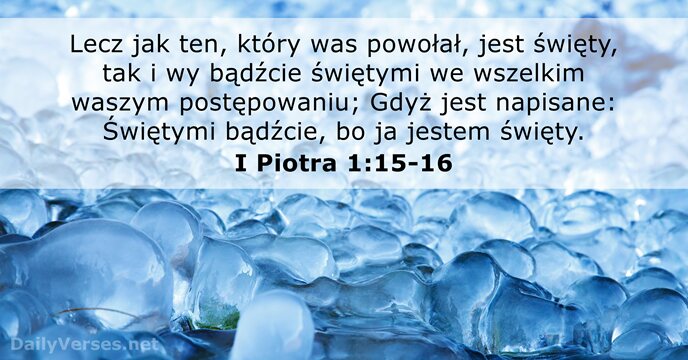 I Piotra 1:15-16