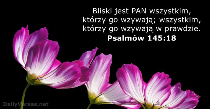 Psalmów 145:18