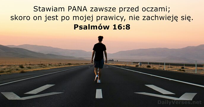 Psalmów 16:8