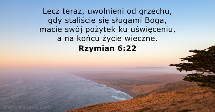 Rzymian 6:22