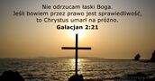 Galacjan 2:21