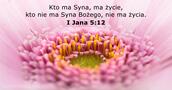 I Jana 5:12