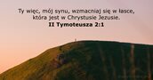 II Tymoteusza 2:1