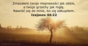 Izajasza 44:22