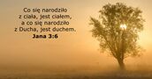 Jana 3:6
