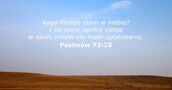 Psalmów 73:25