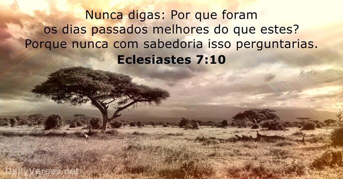 eclesiastes 7:10