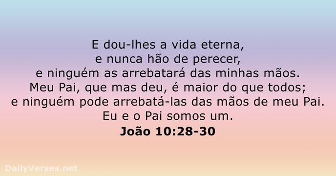 joao 10:28-30