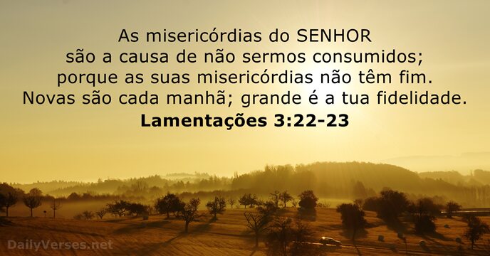 lamentacoes 3:22-23
