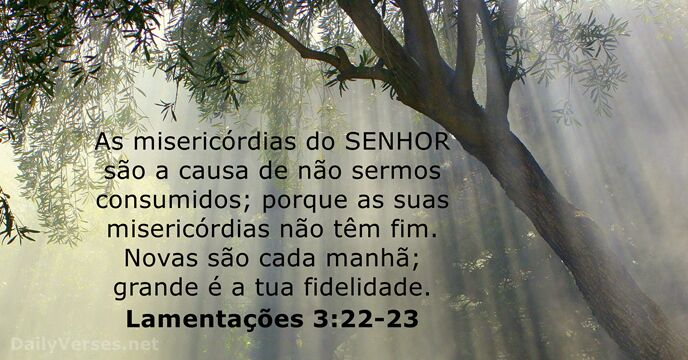 lamentacoes 3:22-23