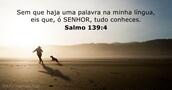 salmos 139:4