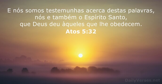 Atos 5:32