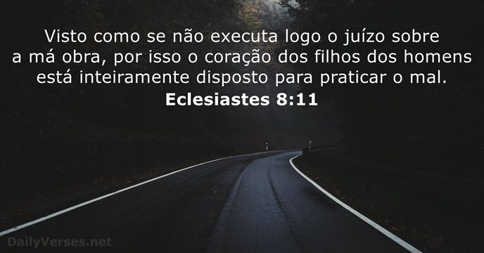 Eclesiastes 8:11