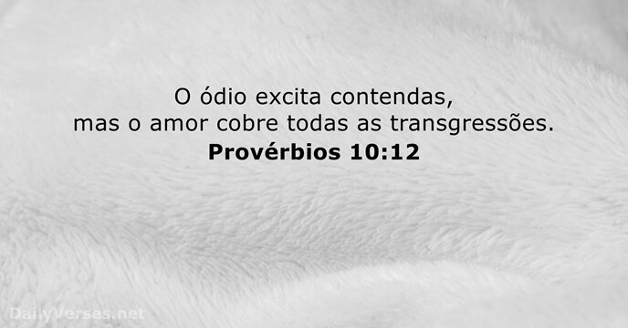 Provérbios 10:12