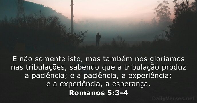 Romanos 5:3-4