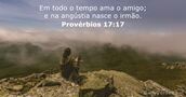 Provérbios 17:17