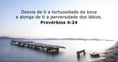 Provérbios 4:24