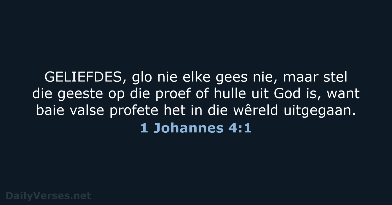 1 Johannes 4:1 - AFR53