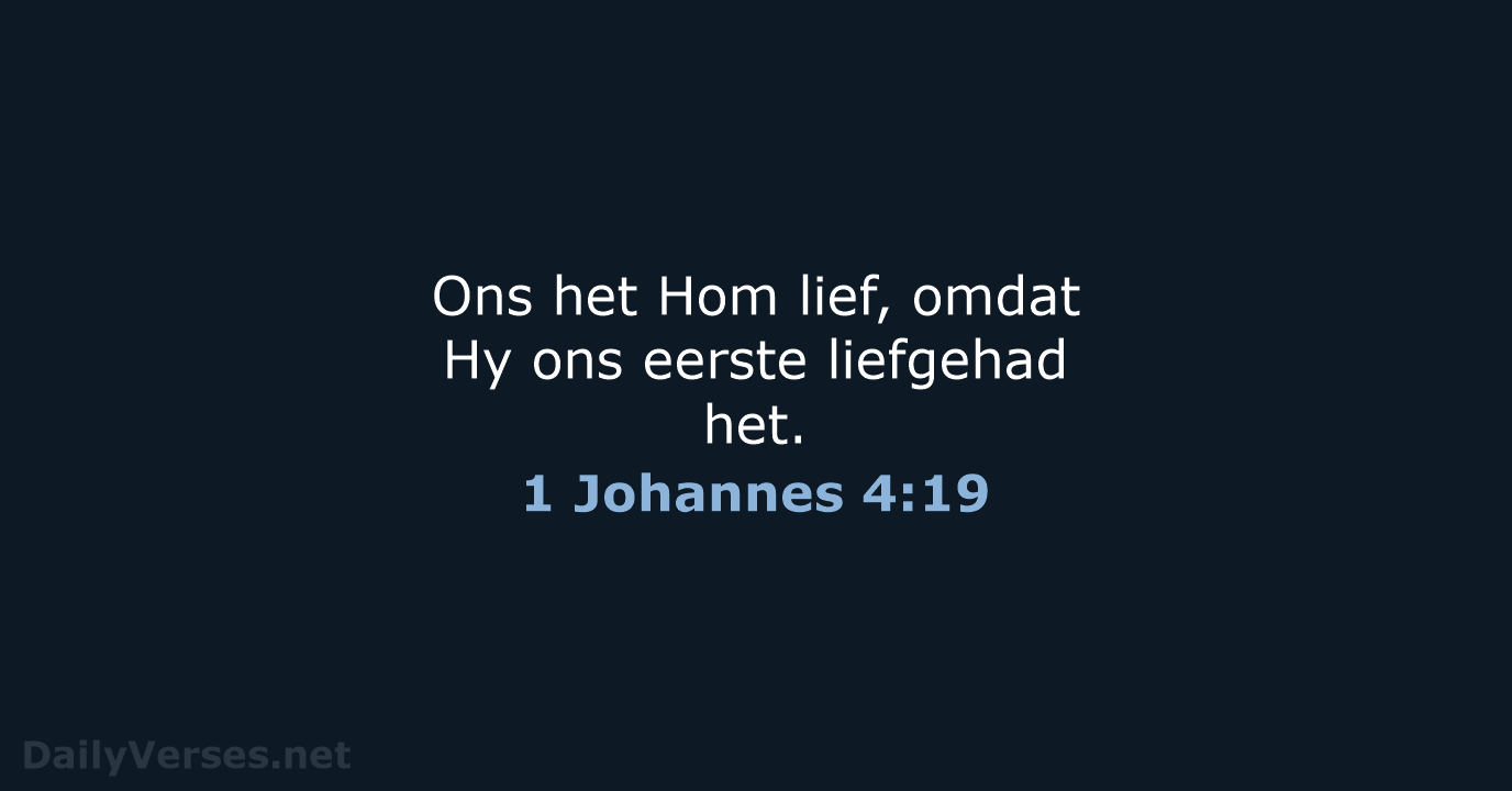 1 Johannes 4:19 - AFR53