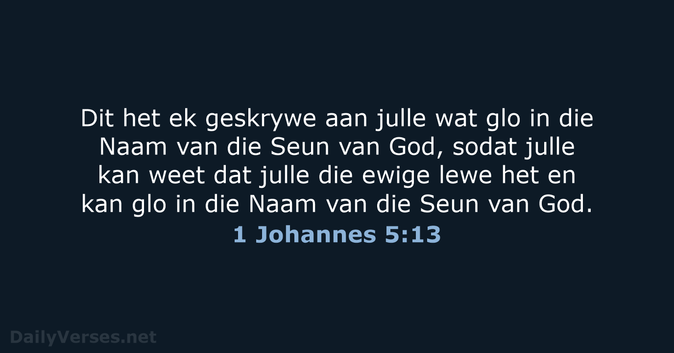 1 Johannes 5:13 - AFR53