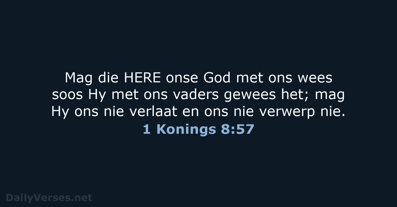 1 Konings 8:57 - AFR53