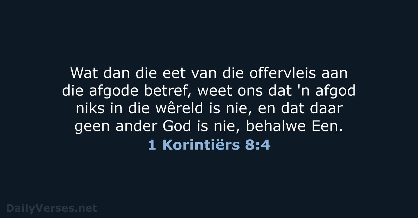 1 Korintiërs 8:4 - AFR53