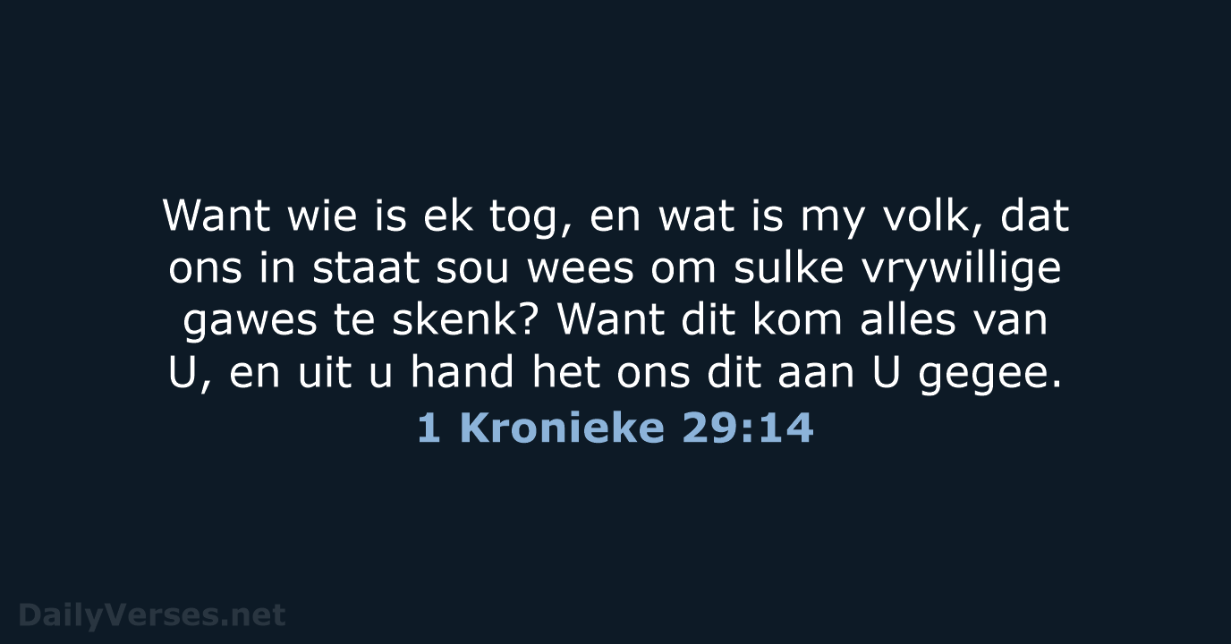 1 Kronieke 29:14 - AFR53