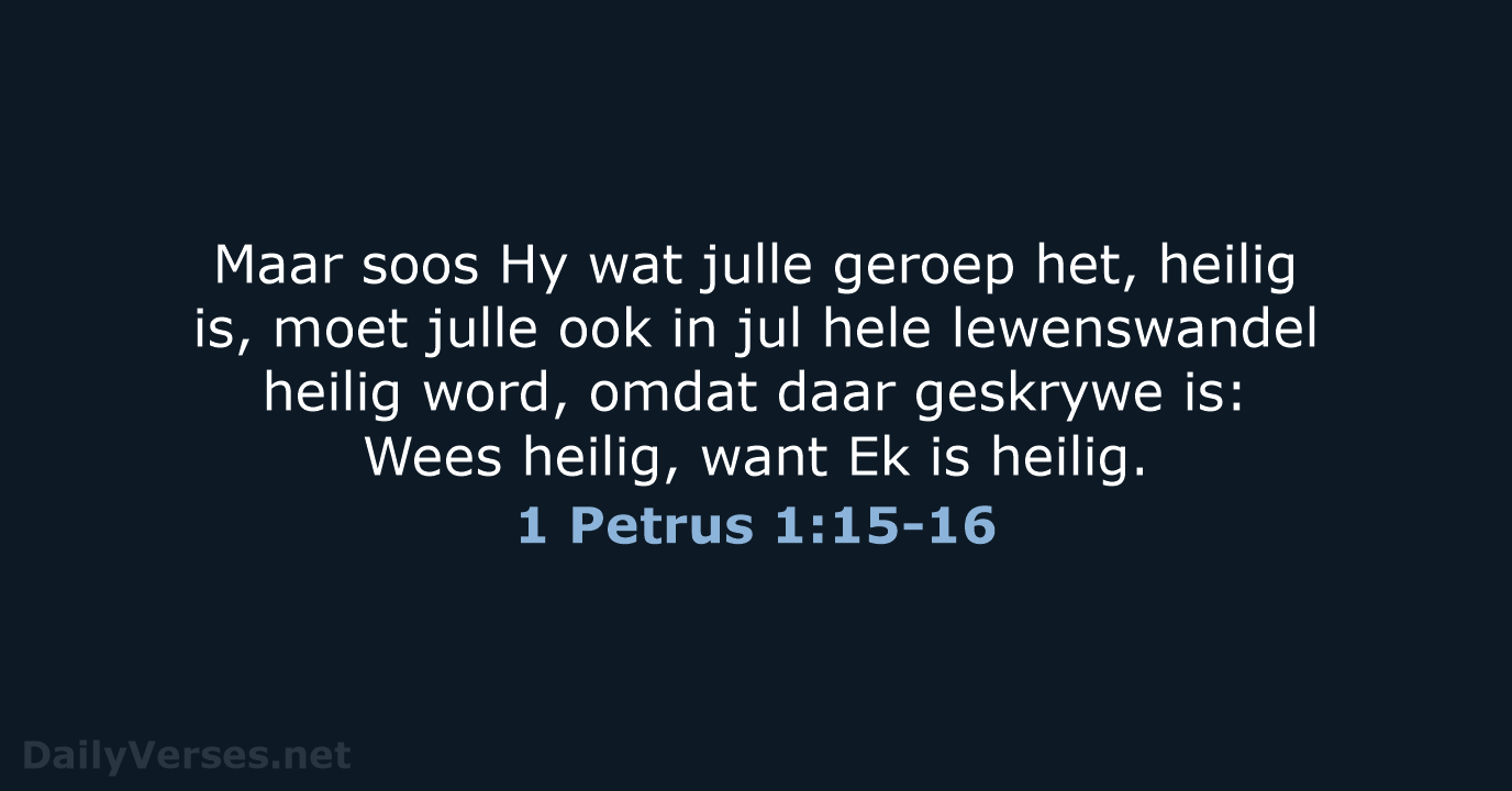 1 Petrus 1:15-16 - AFR53
