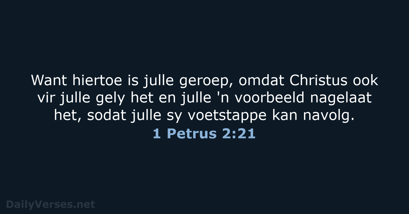 1 Petrus 2:21 - AFR53