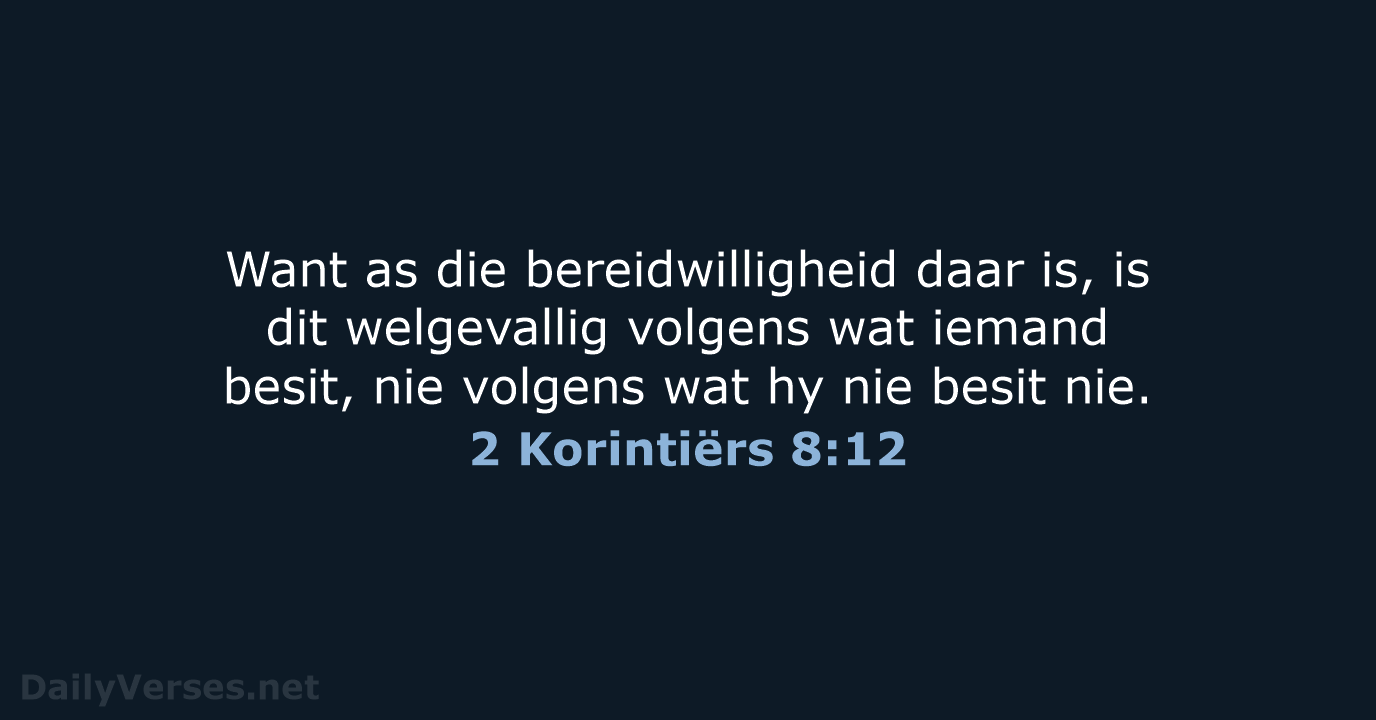 2 Korintiërs 8:12 - AFR53