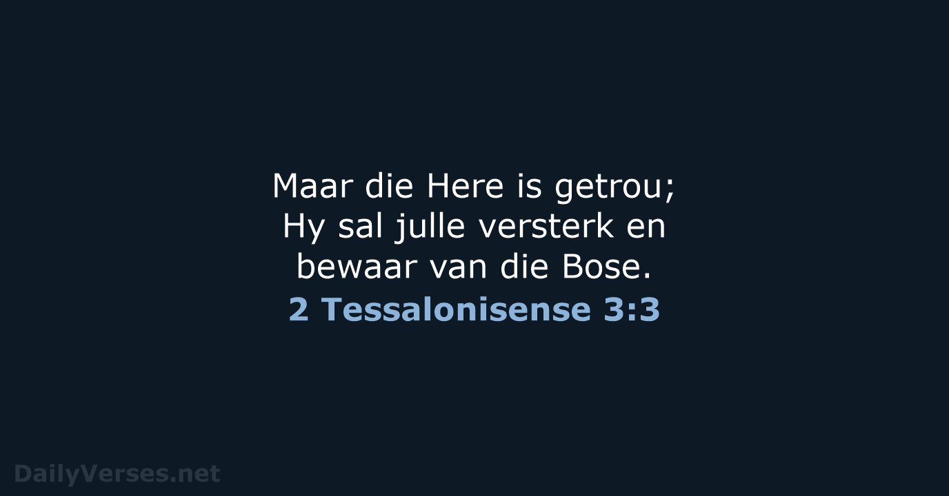 2 Tessalonisense 3:3 - AFR53