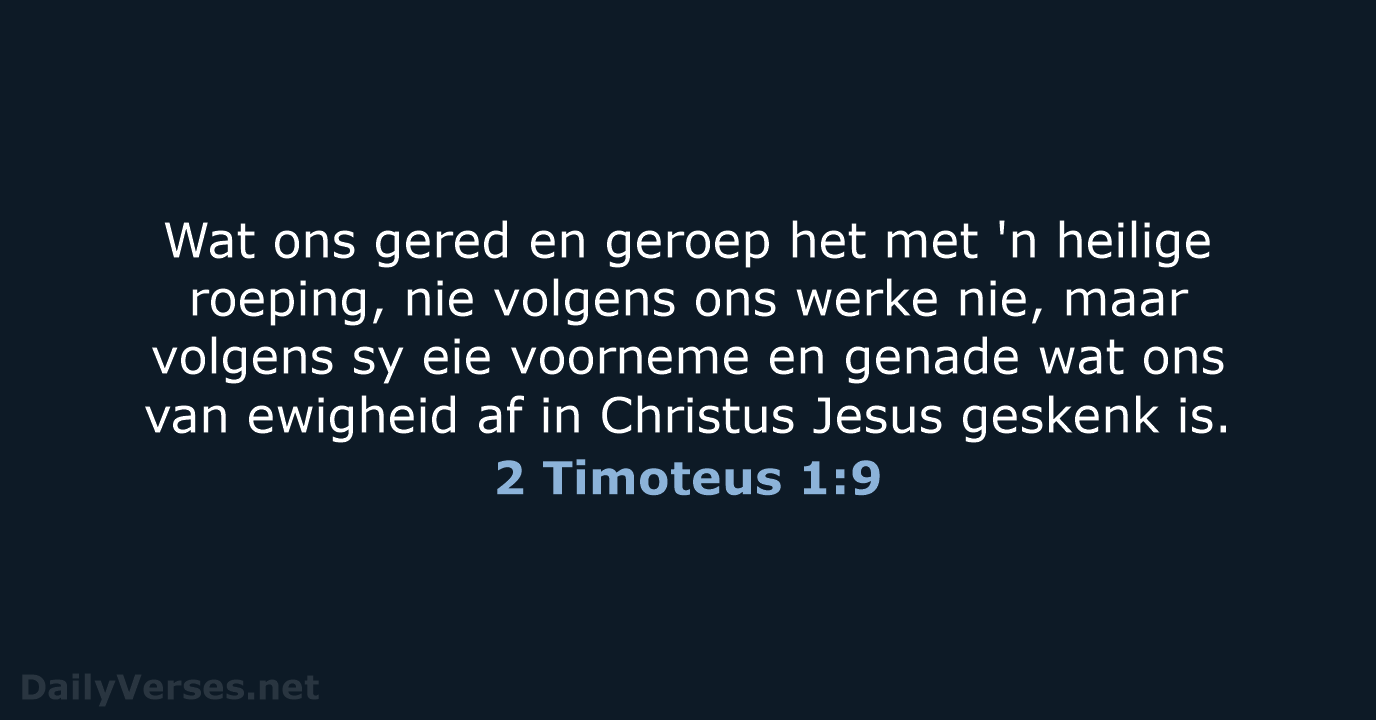 2 Timoteus 1:9 - AFR53