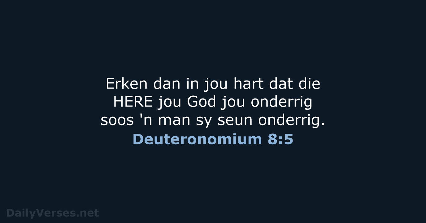Deuteronomium 8:5 - AFR53