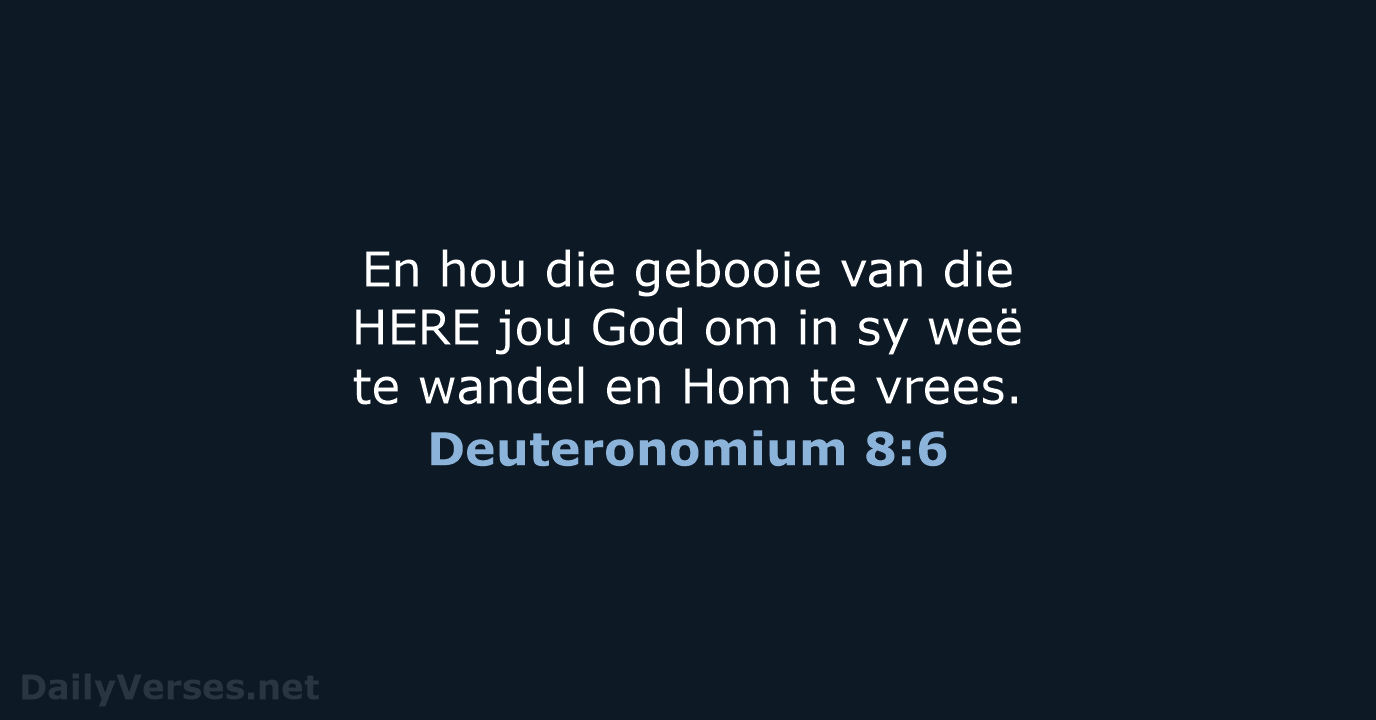 Deuteronomium 8:6 - AFR53