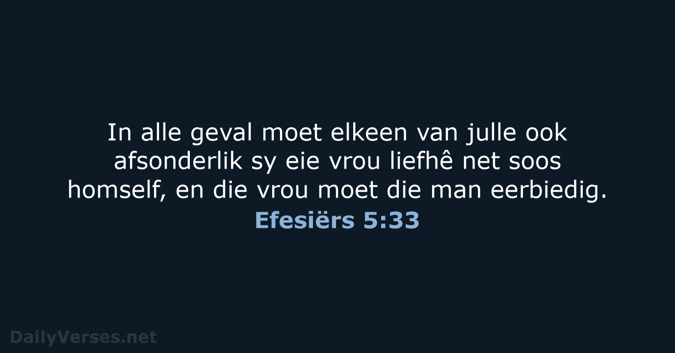 Efesiërs 5:33 - AFR53
