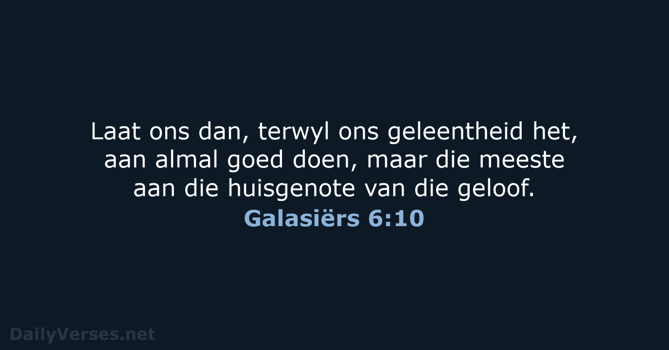 Galasiërs 6:10 - AFR53