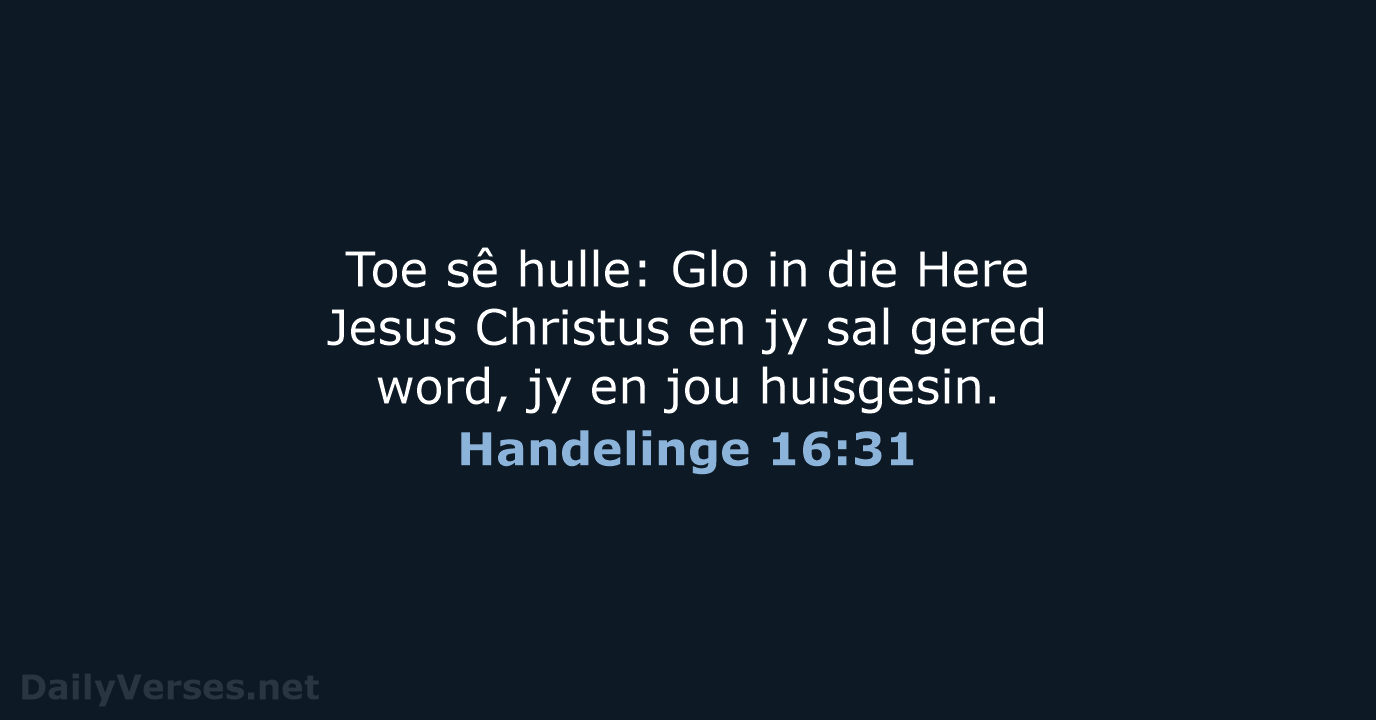 Handelinge 16:31 - AFR53
