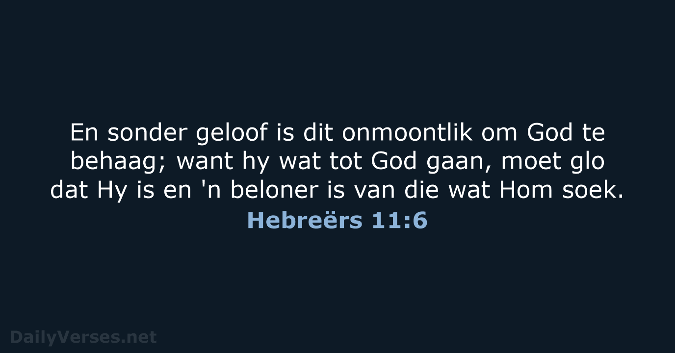 Hebreërs 11:6 - AFR53